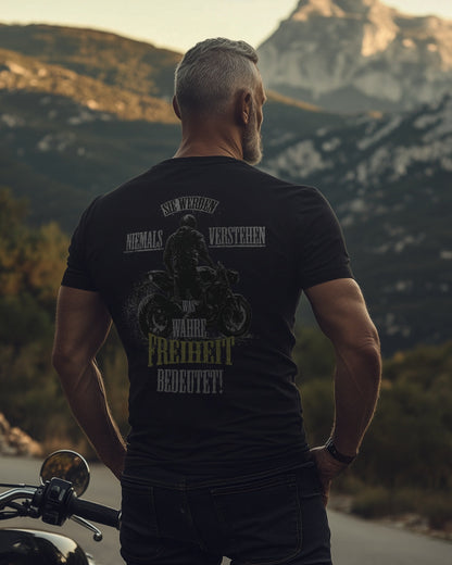 Biker T-Shirt sie werden niemals verstehen Rücken