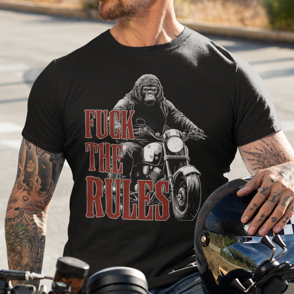 Biker T-Shirt gorilla fuck the rules